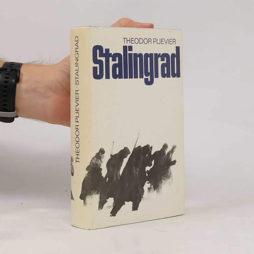 Theodor Plievier Stalingrad