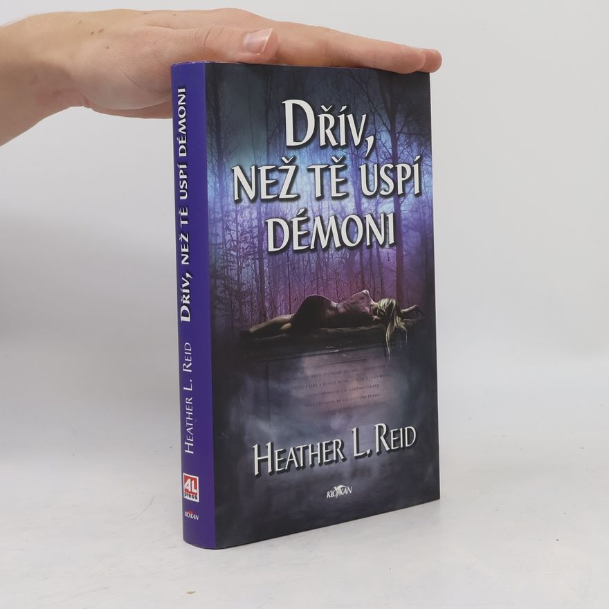 Heather L. Reid Dřív, než tě uspí démoni