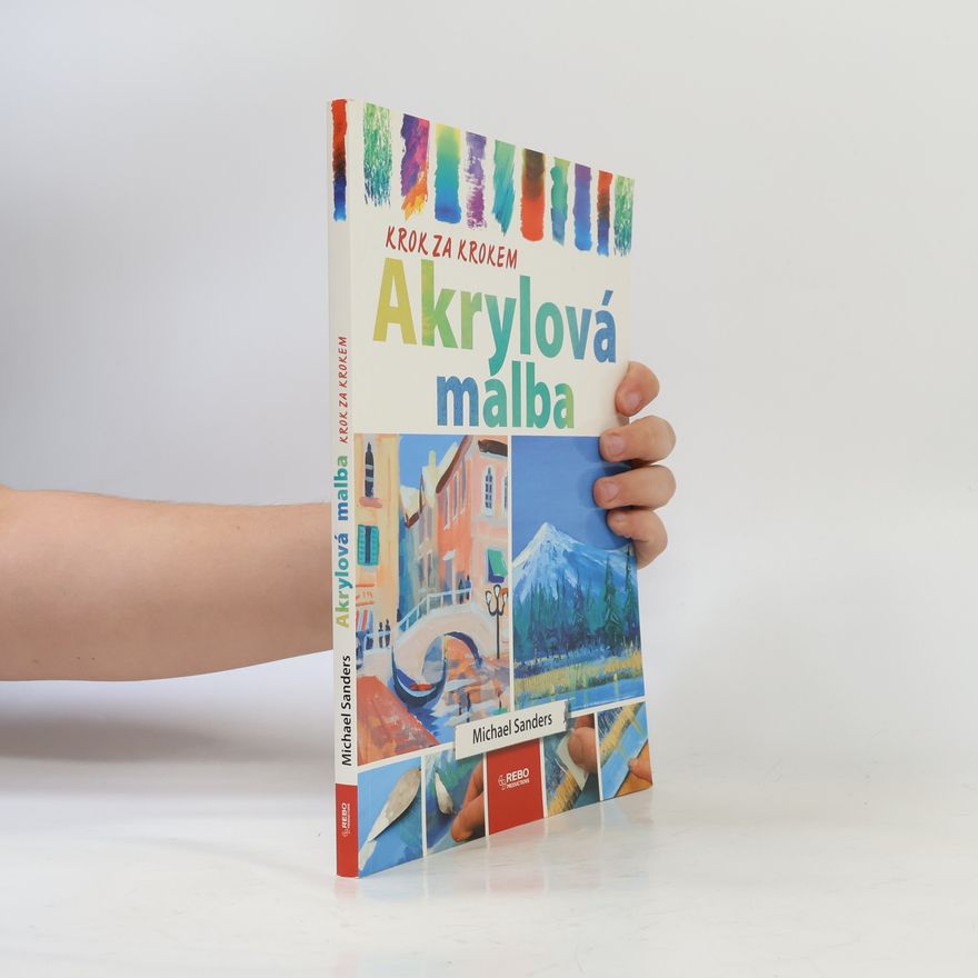 Michael Sanders Akrylová malba