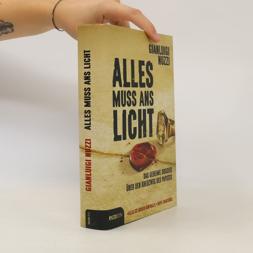 Gianluigi Nuzzi Alles muss ans Licht