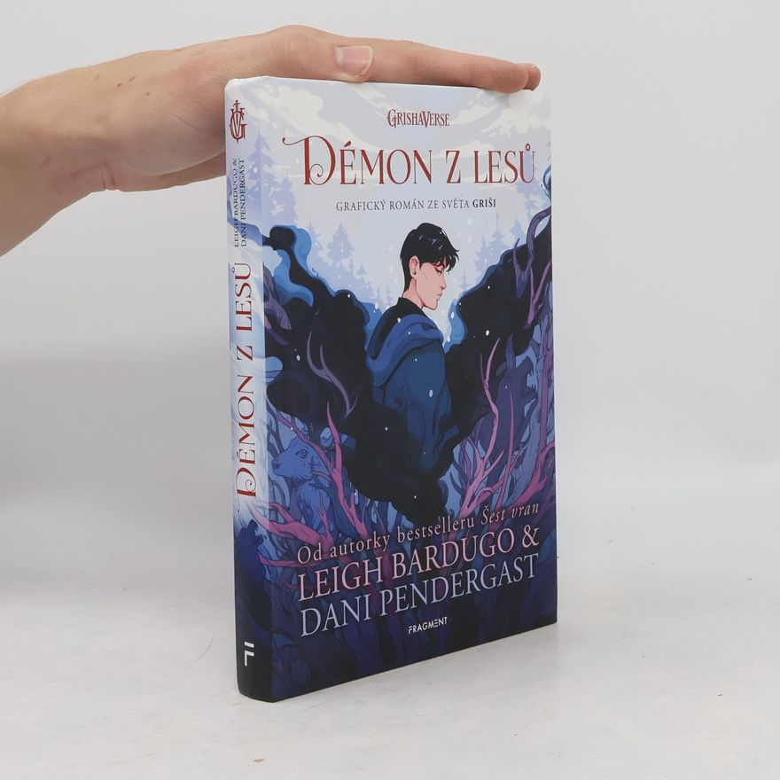 Leigh Bardugo Démon z lesů