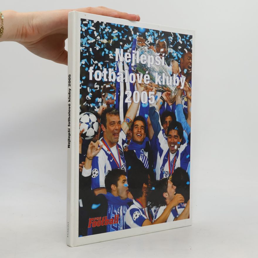 Filip Saiver Nejlepší fotbalové kluby 2005