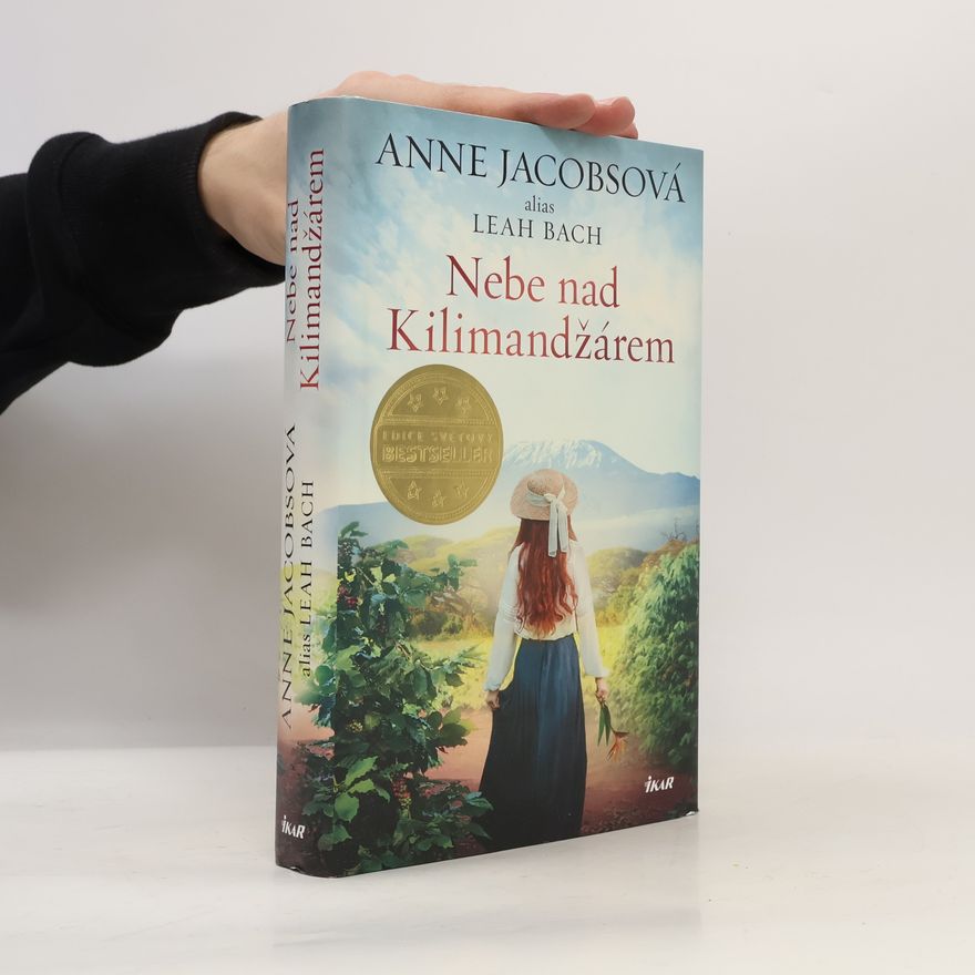 Anne Jacobs Nebe nad Kilimandžárem