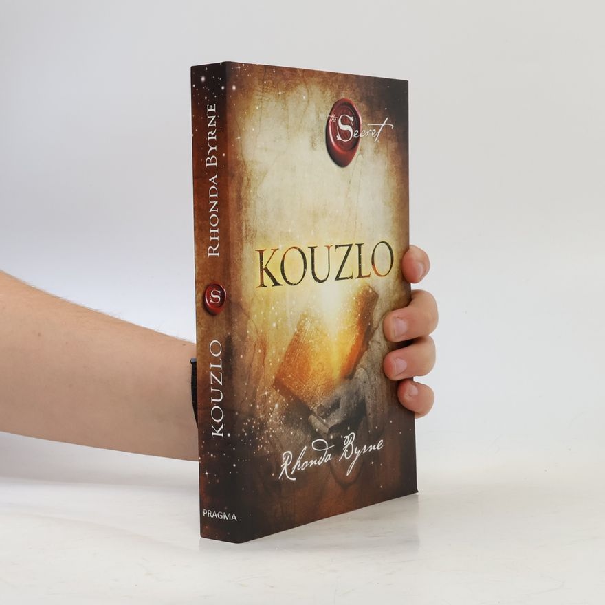 Rhonda Byrne Kouzlo
