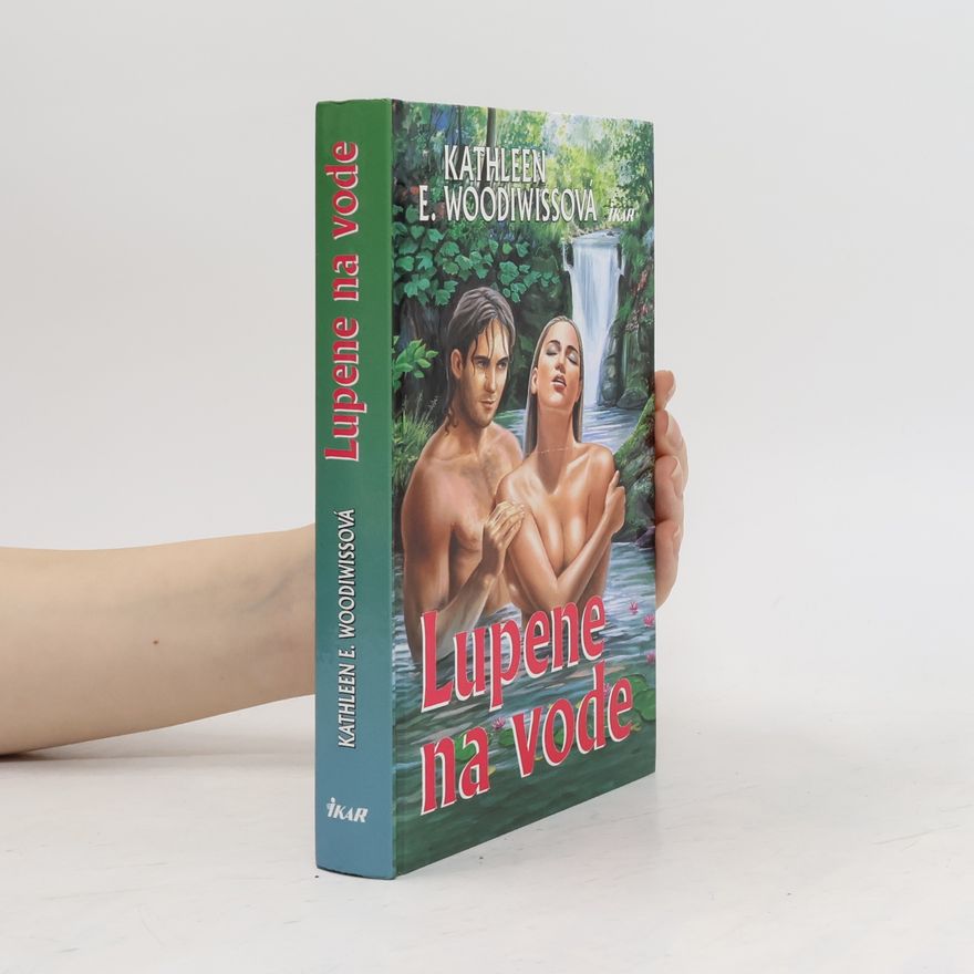 Kathleen E. Woodiwiss Lupene na vode