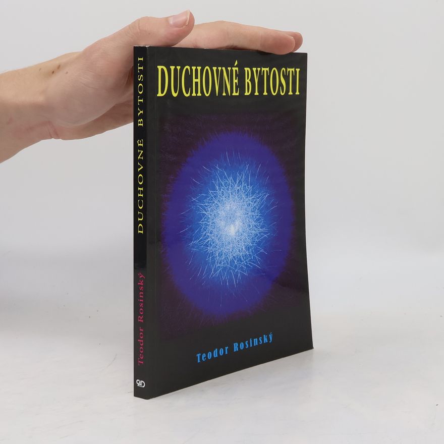 Teodor Rosinský Duchovné bytosti