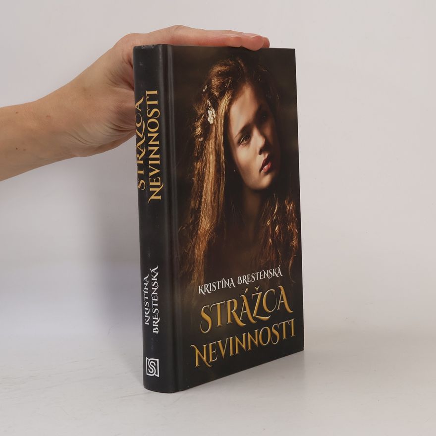 Kristína Brestenská Strážca nevinnosti