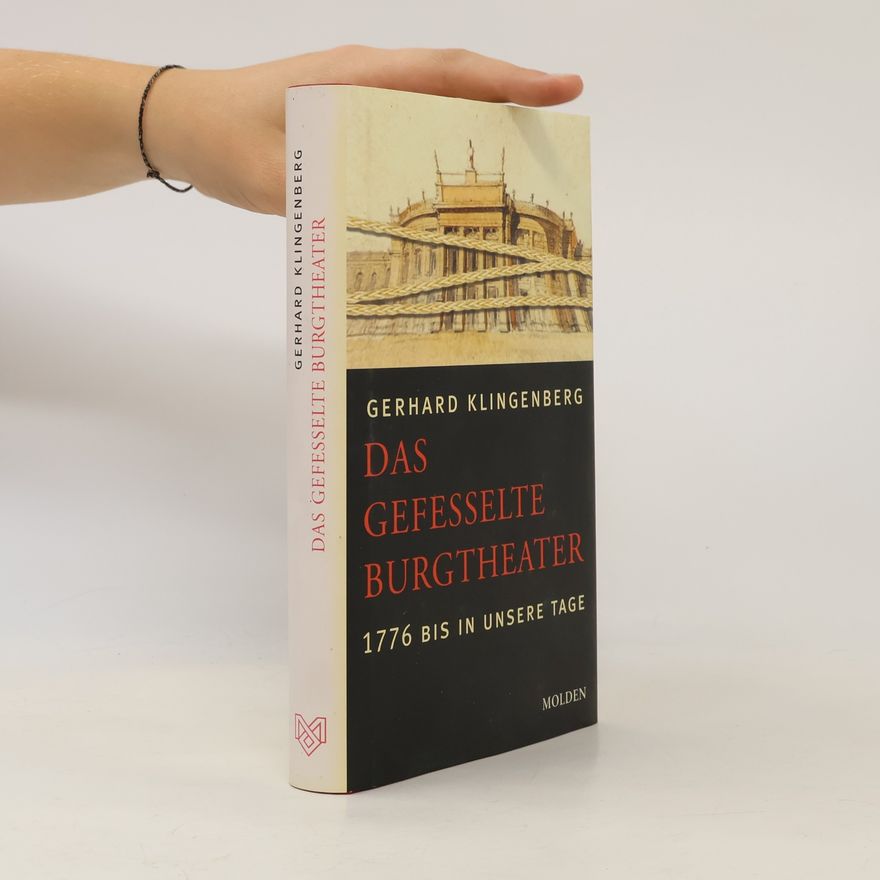 Gerhard Klingenberg Das gefesselte Burgtheater