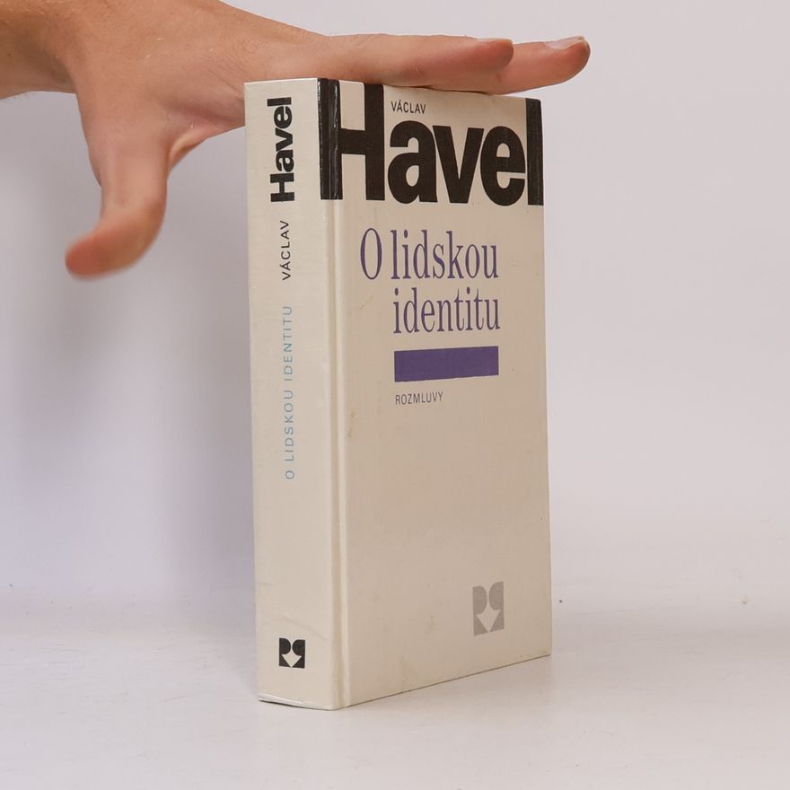 Václav Havel O lidskou identitu