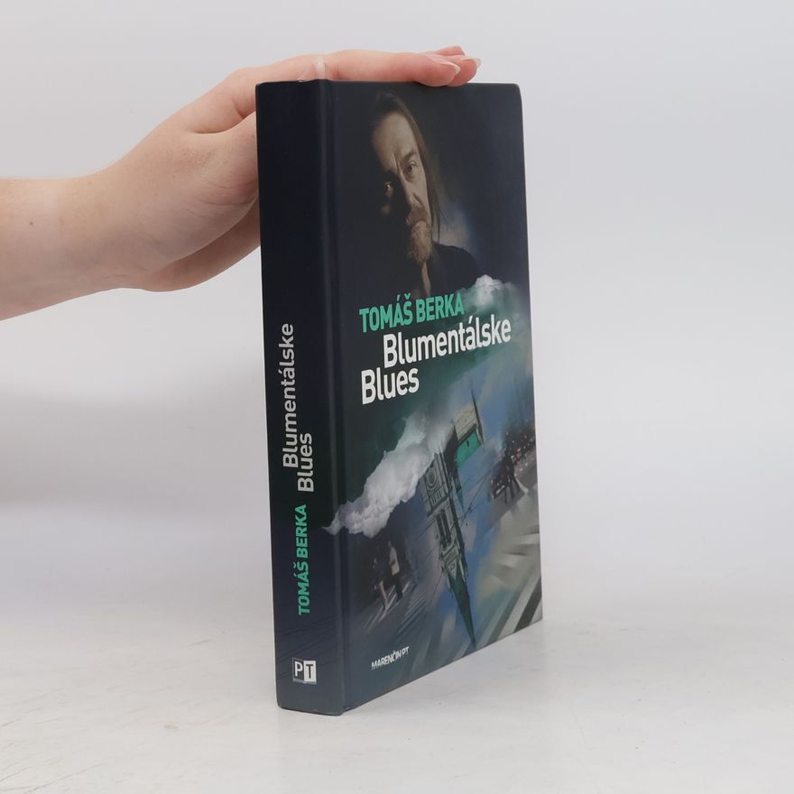 Tomáš Berka Blumentálske blues