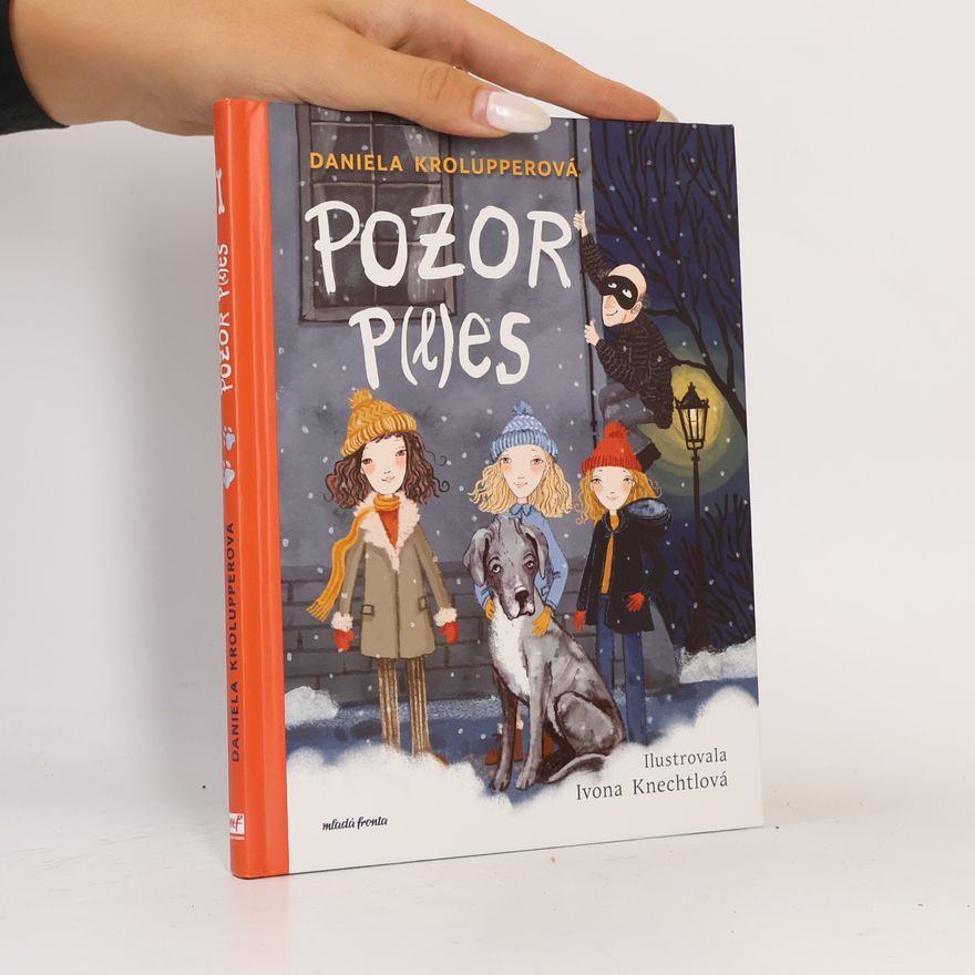 Daniela Krolupperová Pozor p(l)es!