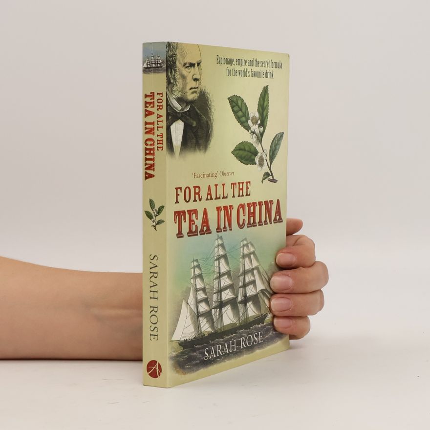 Sarah Rosenhauer For All the Tea in China