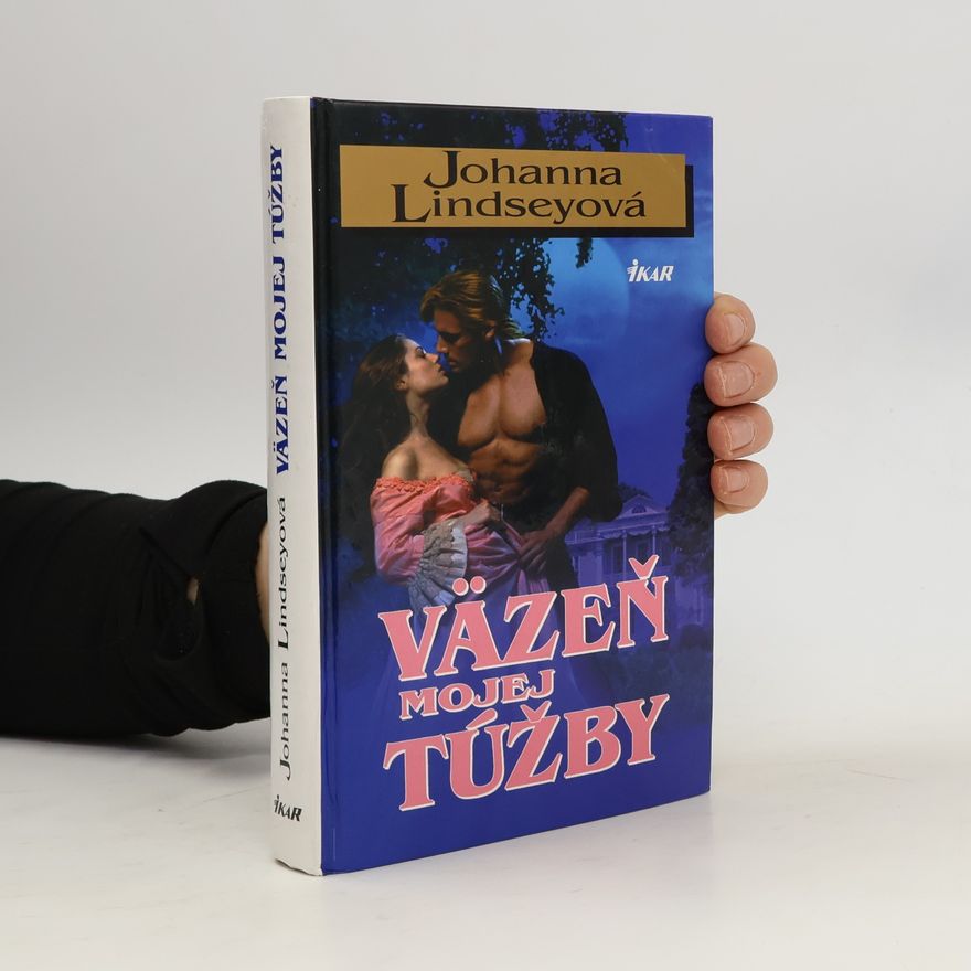 Johanna Lindsey Väzeň mojej túžby