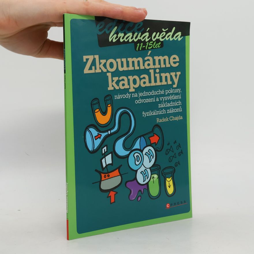 Radek Chajda Zkoumáme kapaliny
