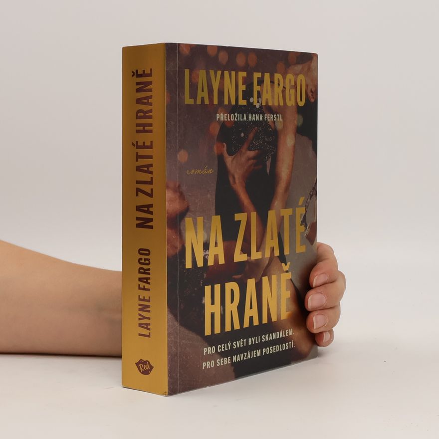 Layne Fargo Na zlaté hraně