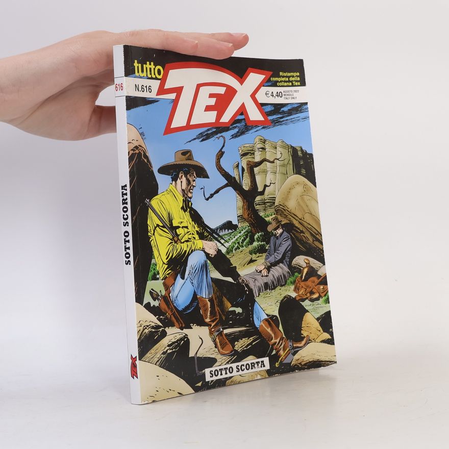 Autorenkollektiv Tex 616. Sotto Scorta