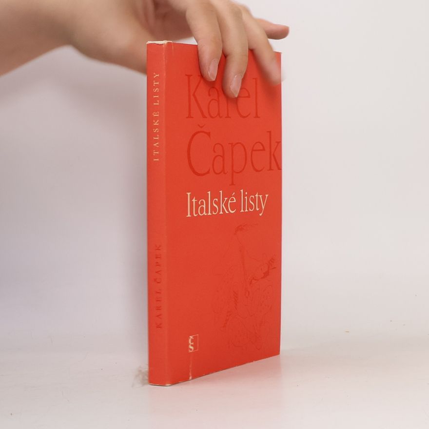 Karel Čapek Italské listy