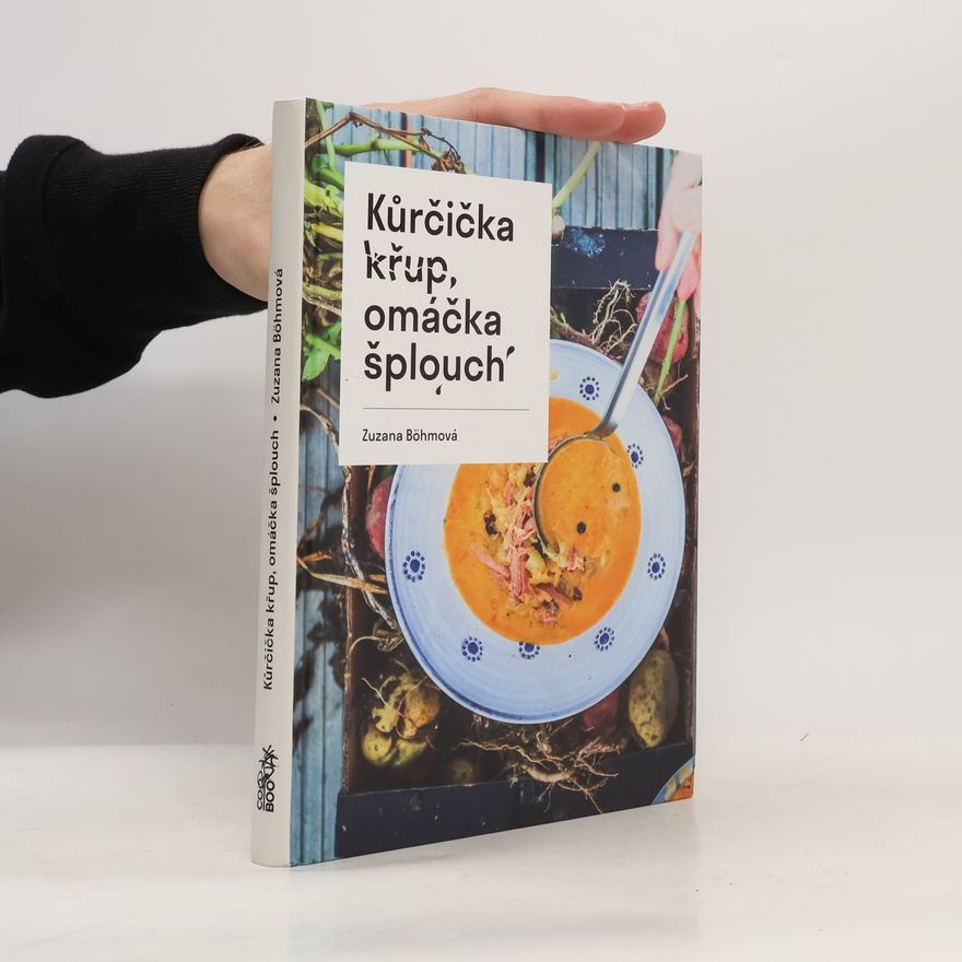 Zuzana Böhmová Kůrčička křup, omáčka šplouch
