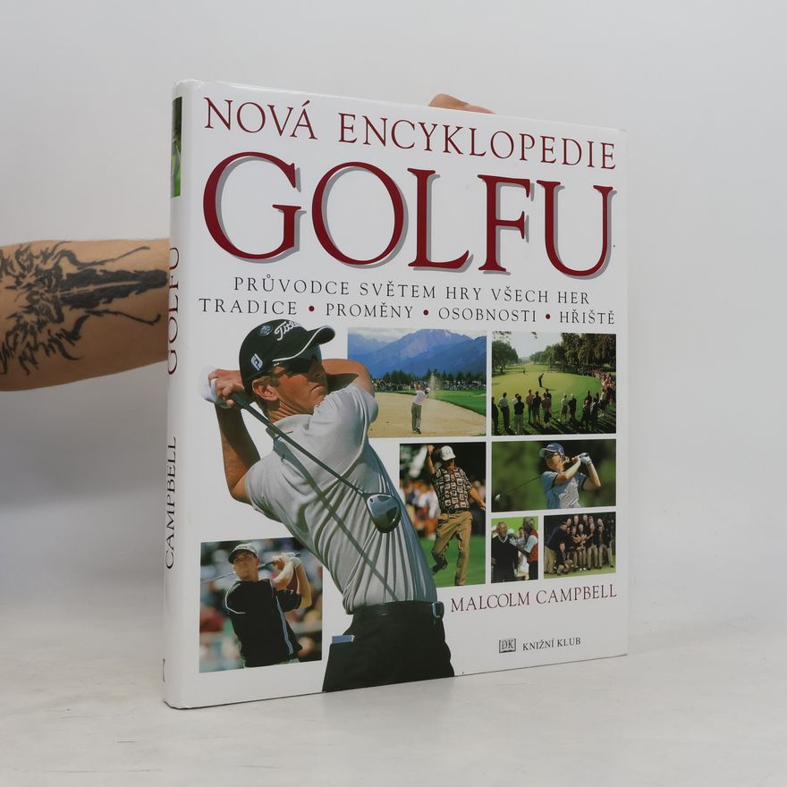 Campbell Malcolm Nová encyklopedie golfu
