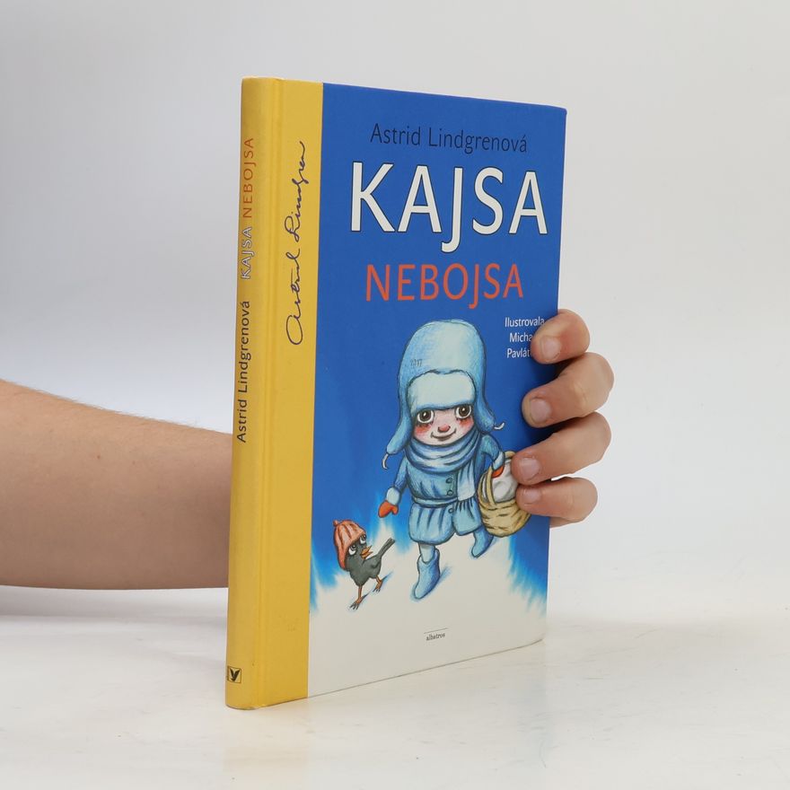 Astrid Lindgren Kajsa Nebojsa