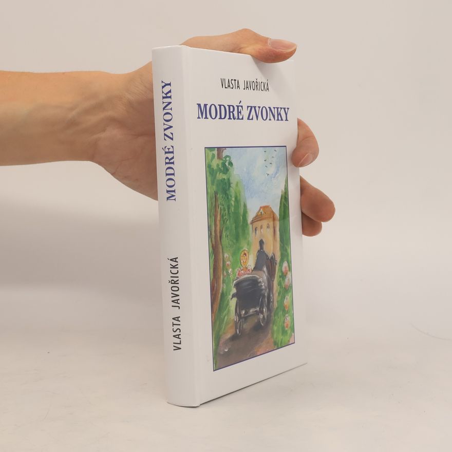 Vlasta Javořická Modré zvonky
