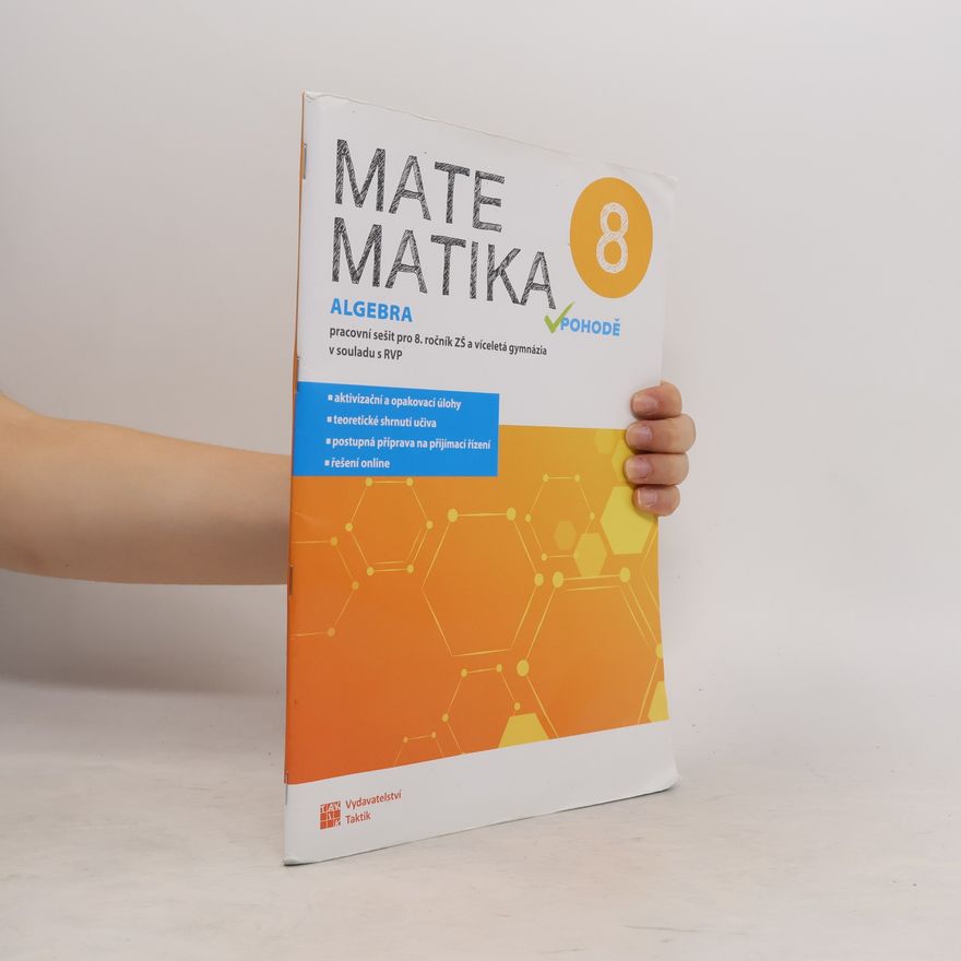 TAKTIK Matematika v pohodě 8 - Algebra - pracovní sešit