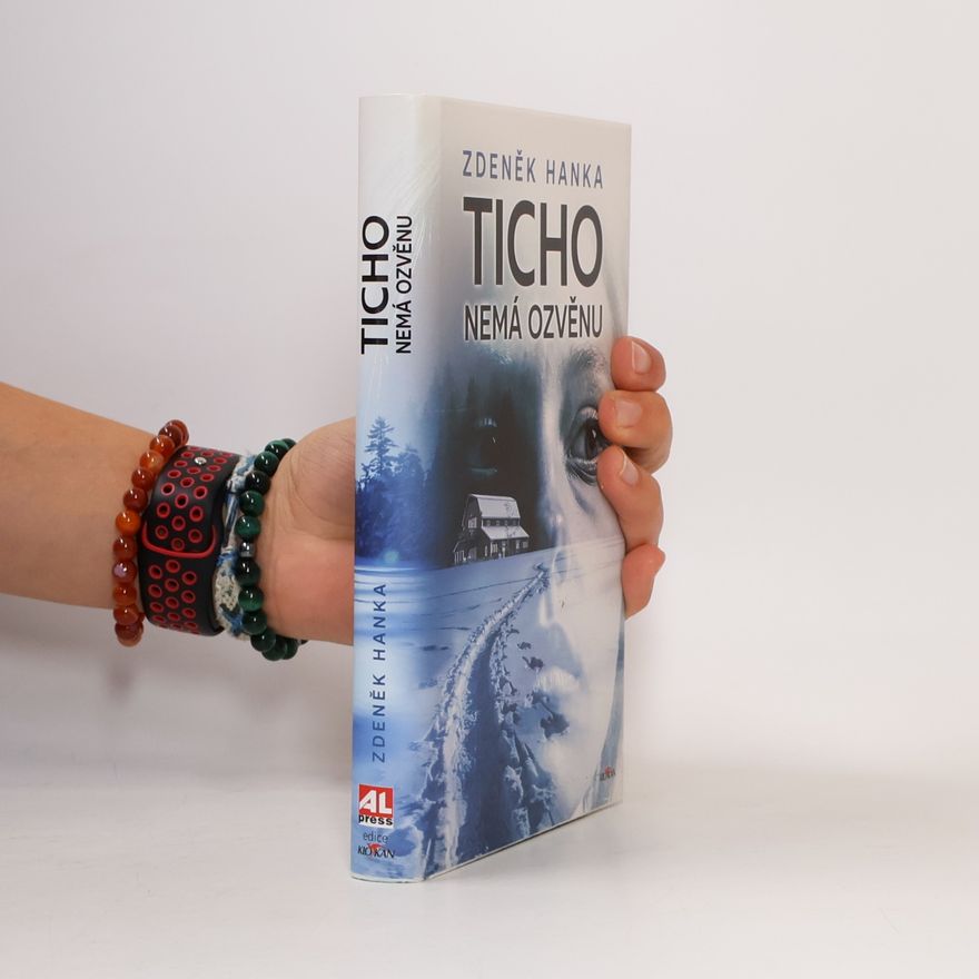 Zdeněk Hanka Ticho nemá ozvěnu
