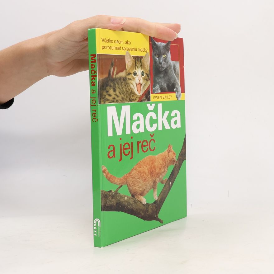 Gwen Bayley Mačka a jej reč