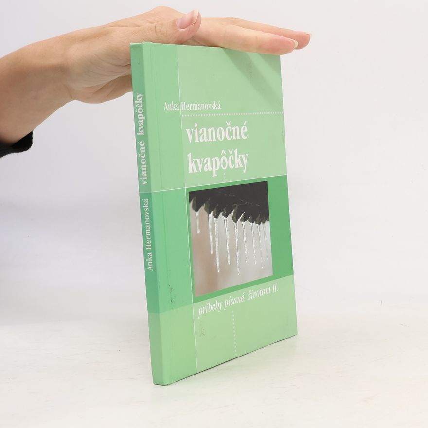 Anka Hermanovská Vianočné kvapôčky