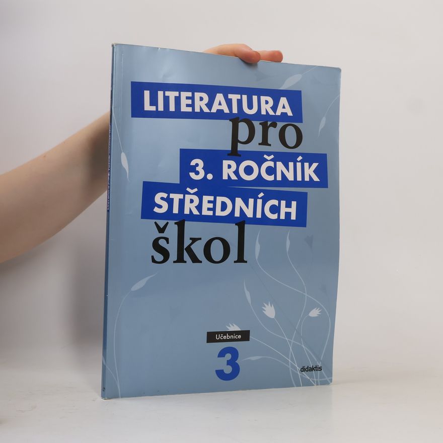 Lukáš Andree Literatura pro 3. ročník středních škol. Učebnice