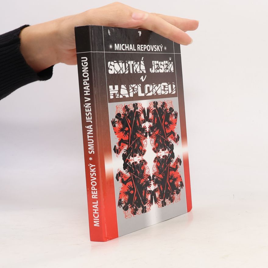 Michal Repovský Smutná jeseň v Haplongu