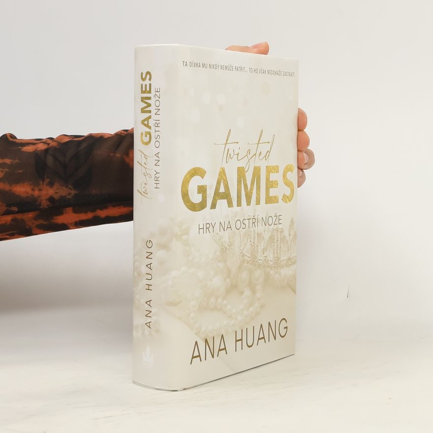 Ana Huang Twisted Games. Hry na ostří nože