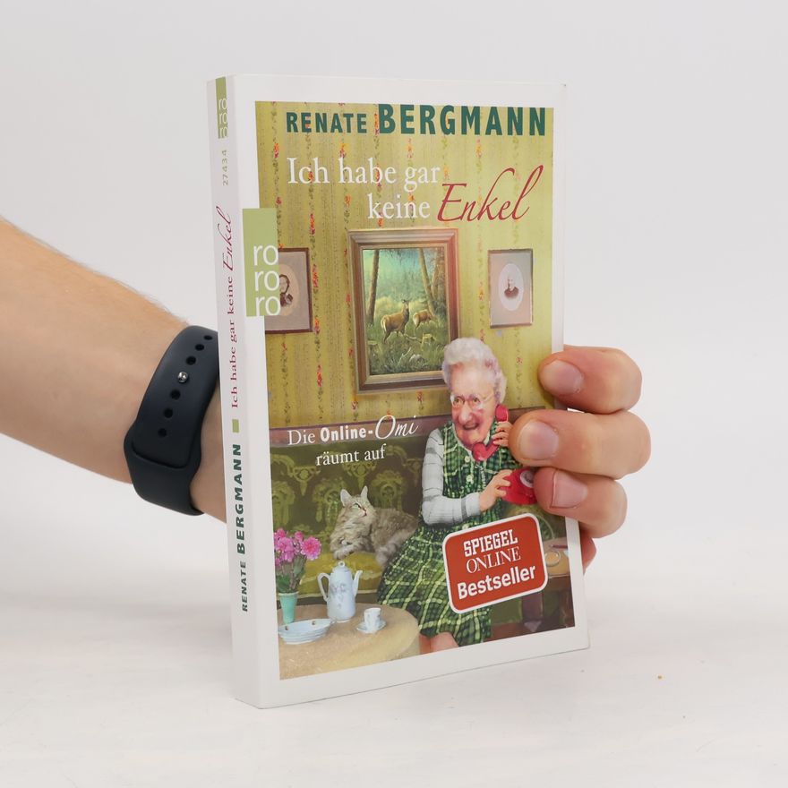 Renate Bergmann Ich habe gar keine Enkel