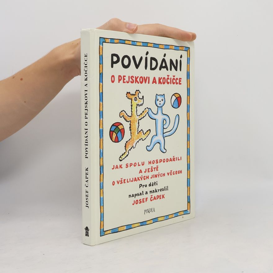 Josef Čapek Povídání o pejskovi a kočičce