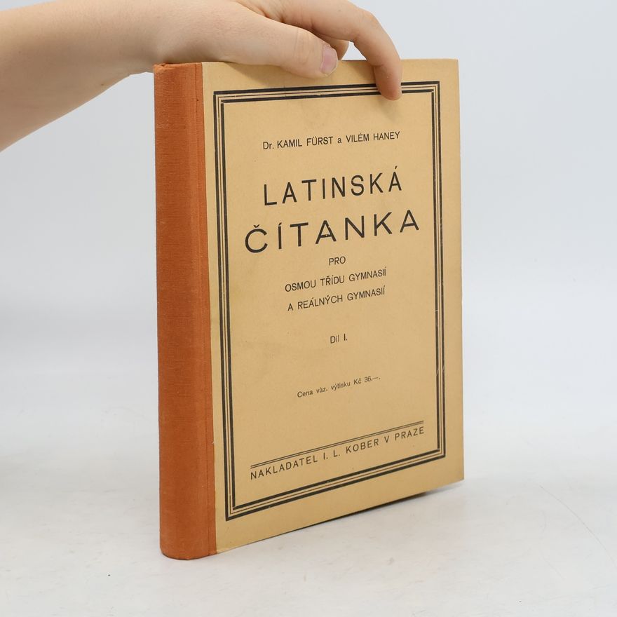 Josef Čapek Latinská čítanka pro VIII. třídu gymnasií a reálných gymnasií s 31 obrázky