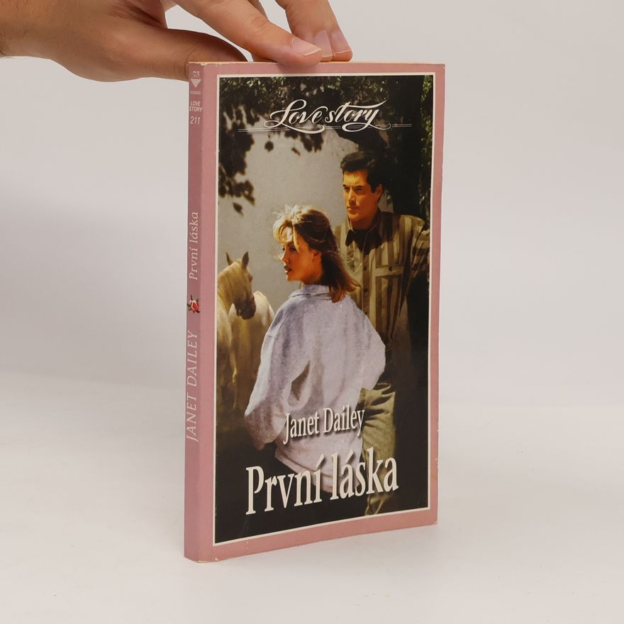 Janet Dailey První láska