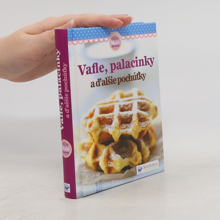 Autorenkollektiv Vafle, palacinky a ďaľšie pochúťky