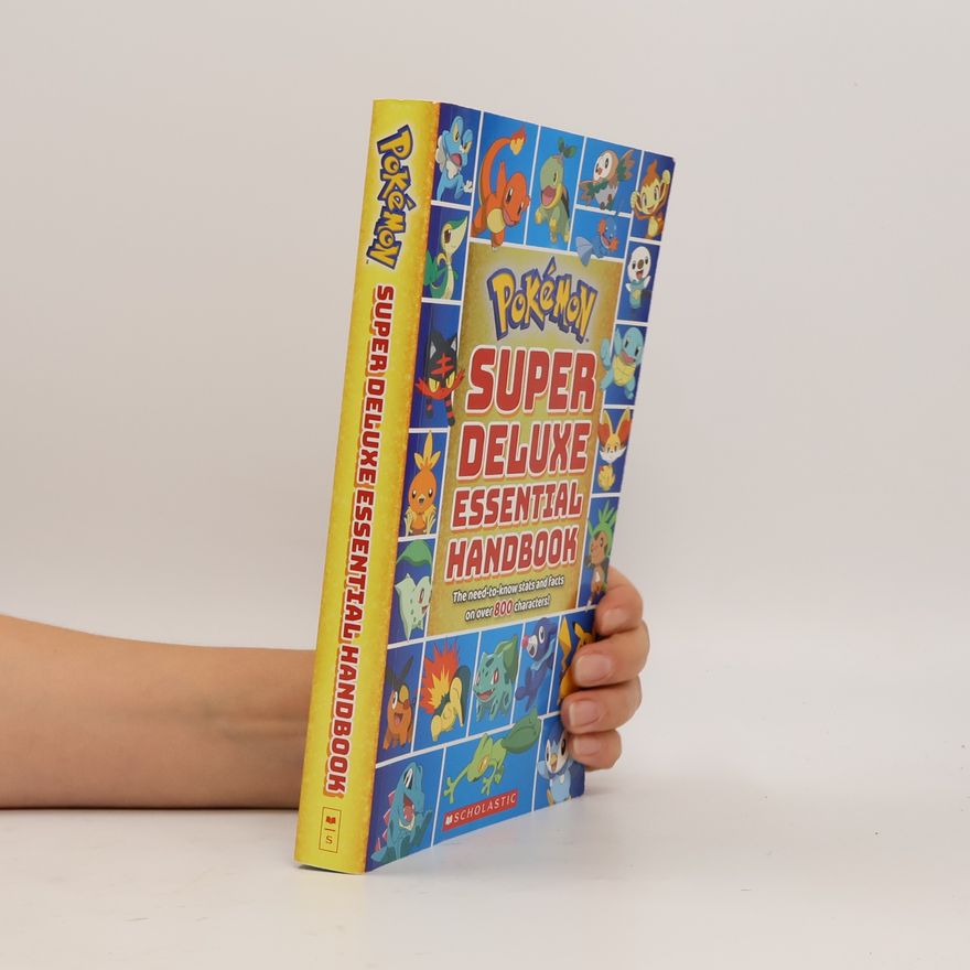 Scholastic Pokemon: Super Deluxe Essential Handbook