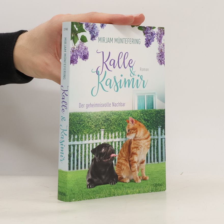 Mirjam Müntefering Kalle & Kasimir - der geheimnisvolle Nachbar