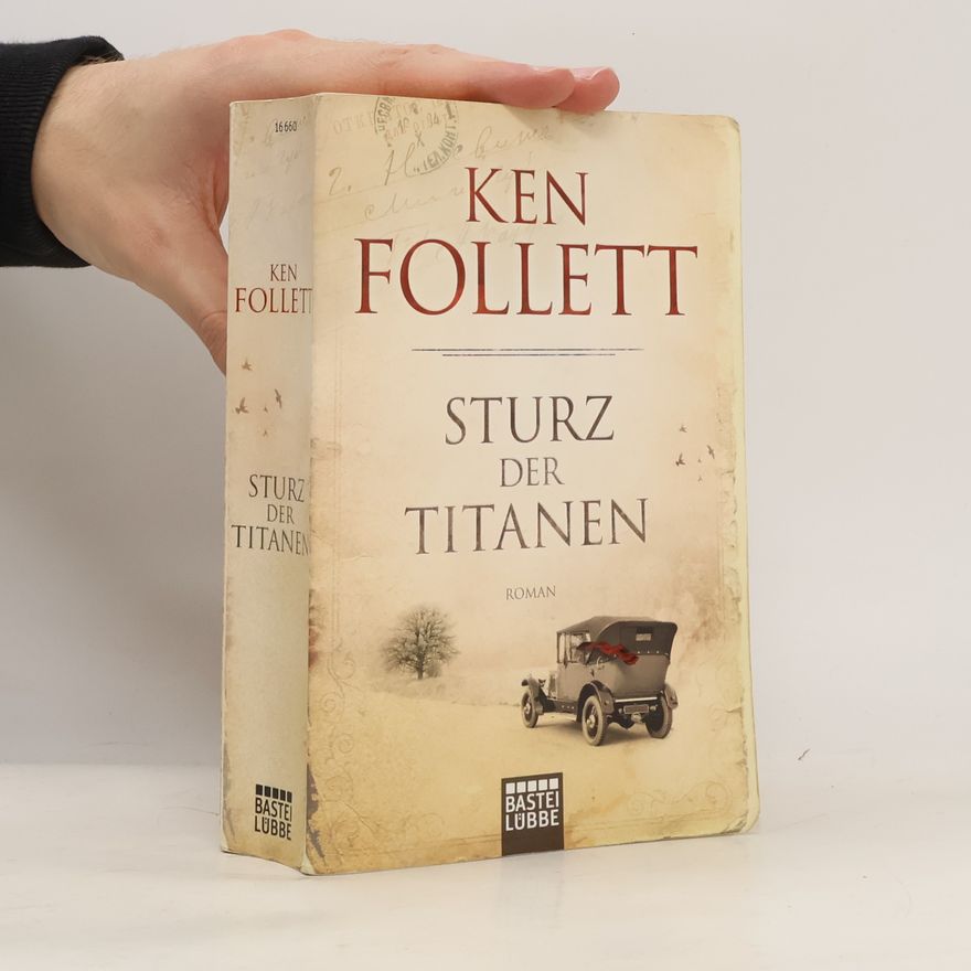 Ken Follett Sturz der Titanen