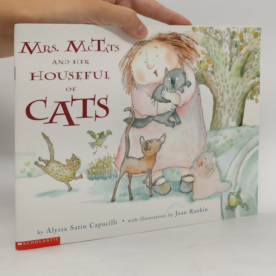 Corinne Orr Mrs. McTats and Her Houseful of Cats