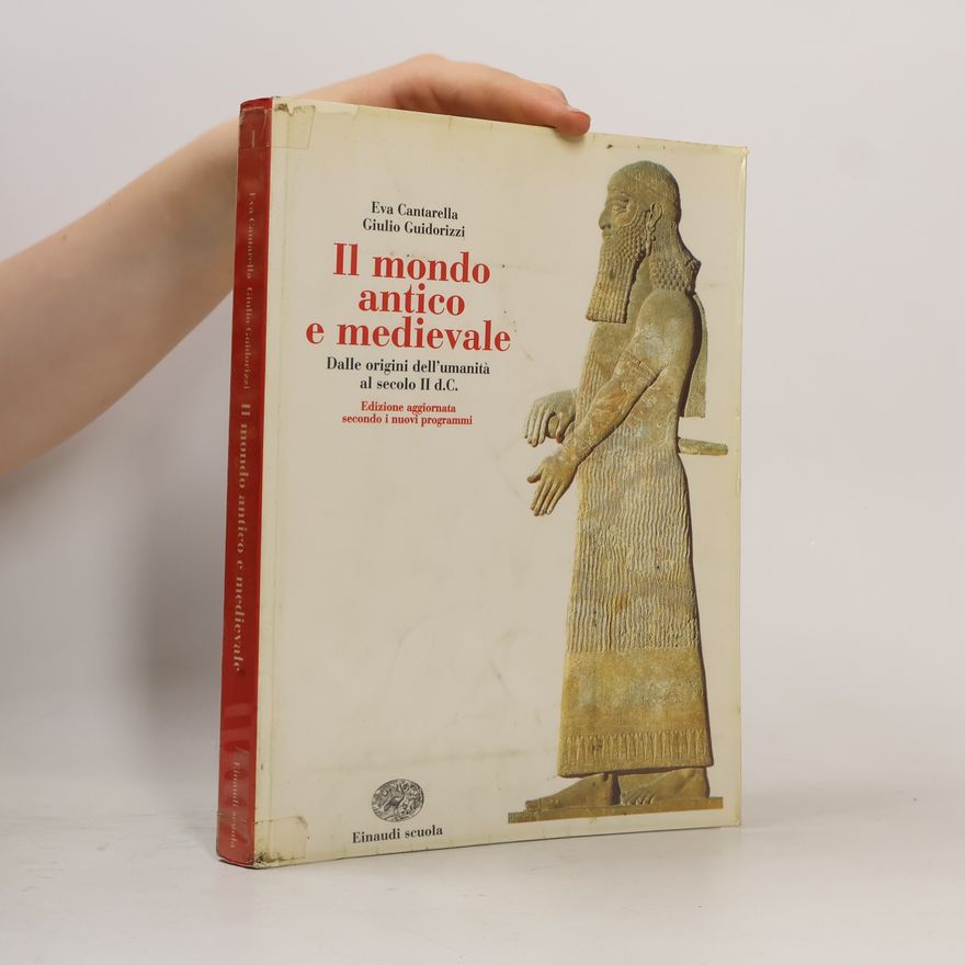 Giulio Guidorizzi Il mondo antico e medievale
