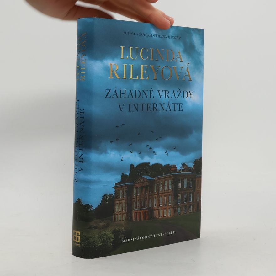 Lucinda Riley Záhadné vraždy v internáte