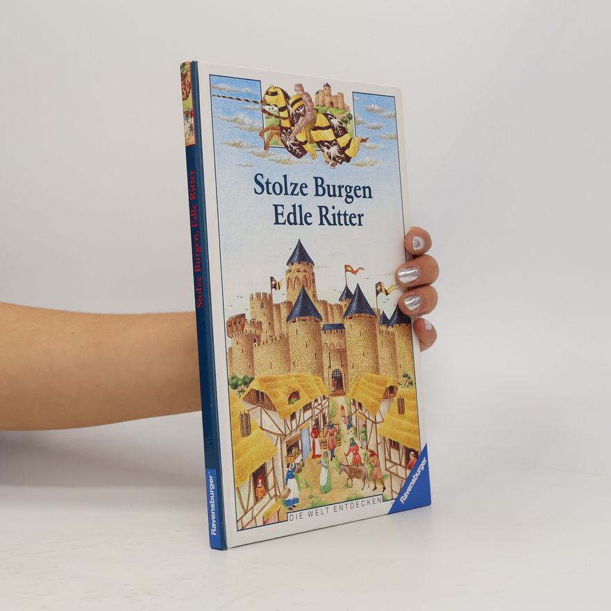 Marie Farre Stolze Burgen, edle Ritter