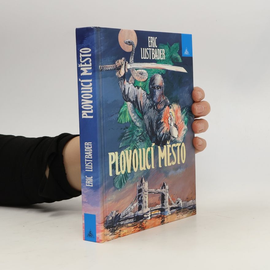 Eric Van Lustbader Plovoucí město