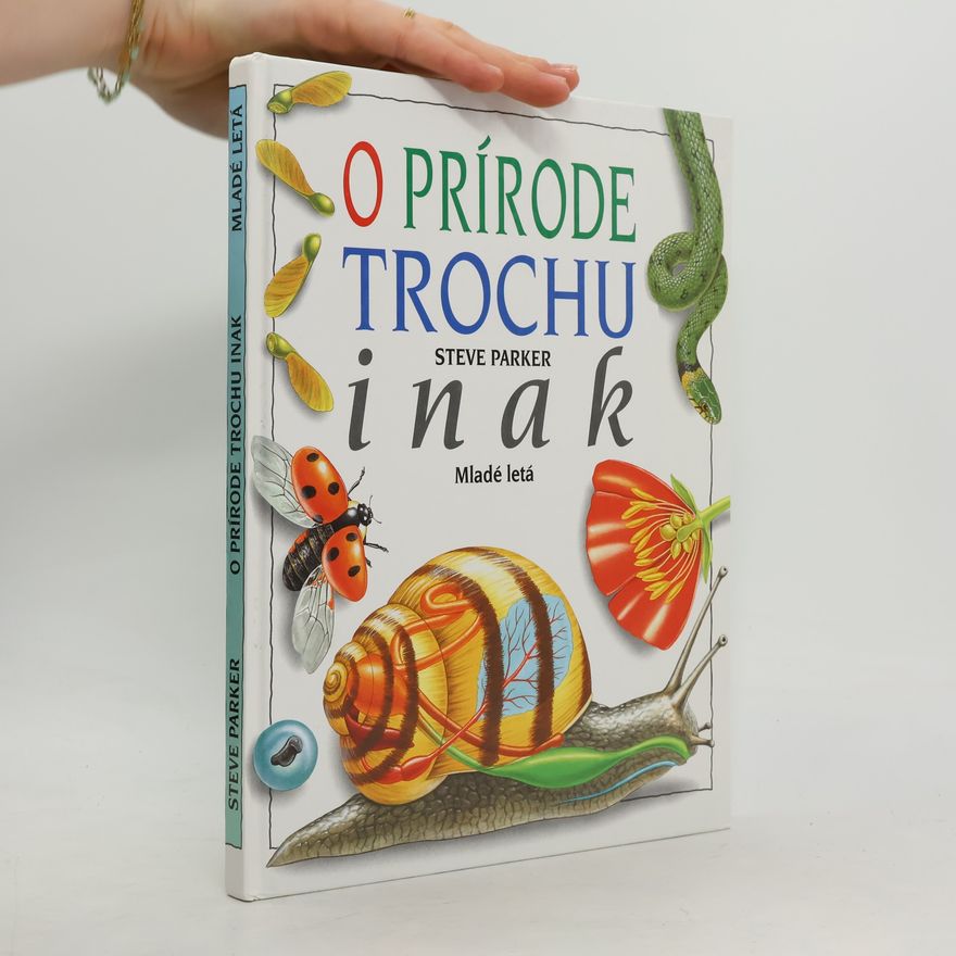 Steve Parker O prírode trochu inak