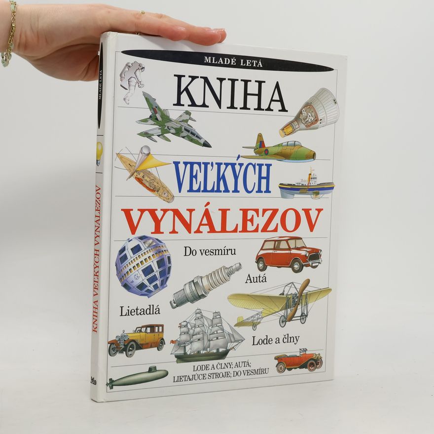 Nigel Hawkes Kniha veľkých vynálezov