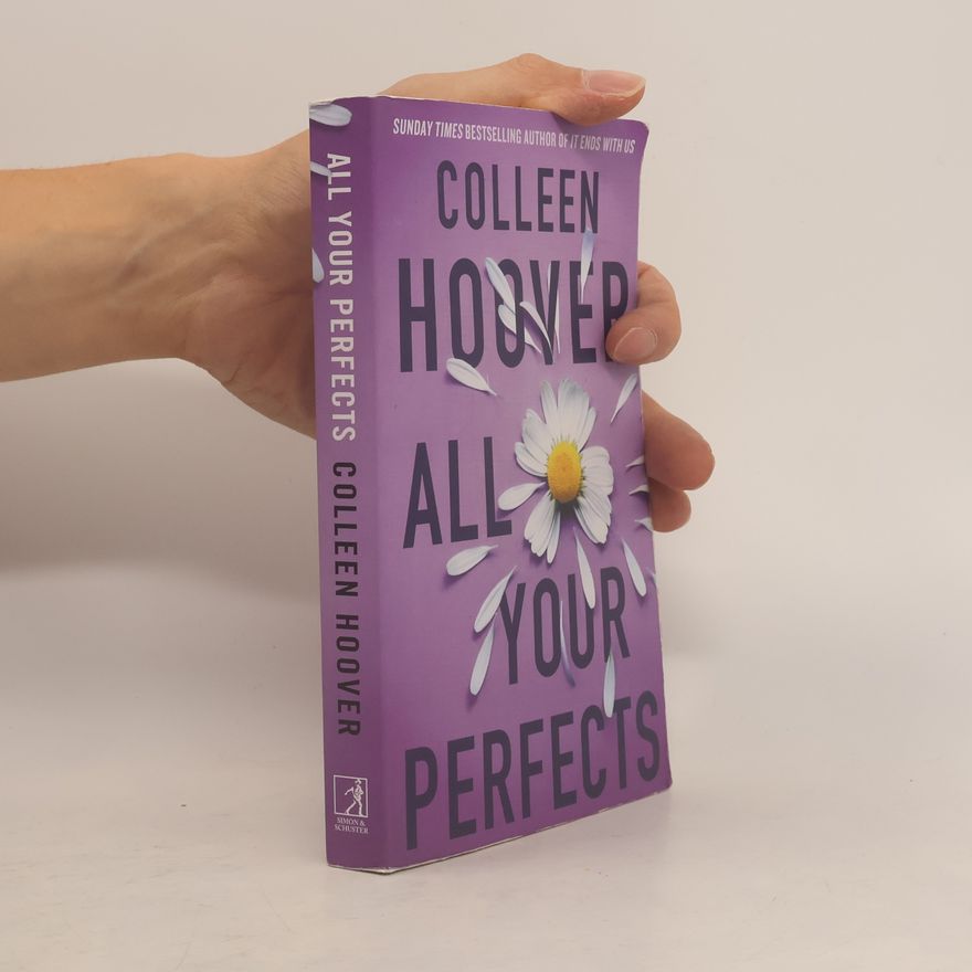 Colleen Hoover All Your Perfects