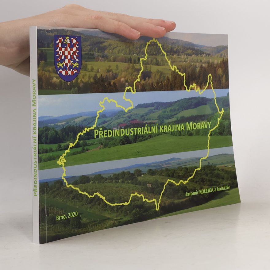 Jaromír Kolejka Předindustriální krajina Moravy