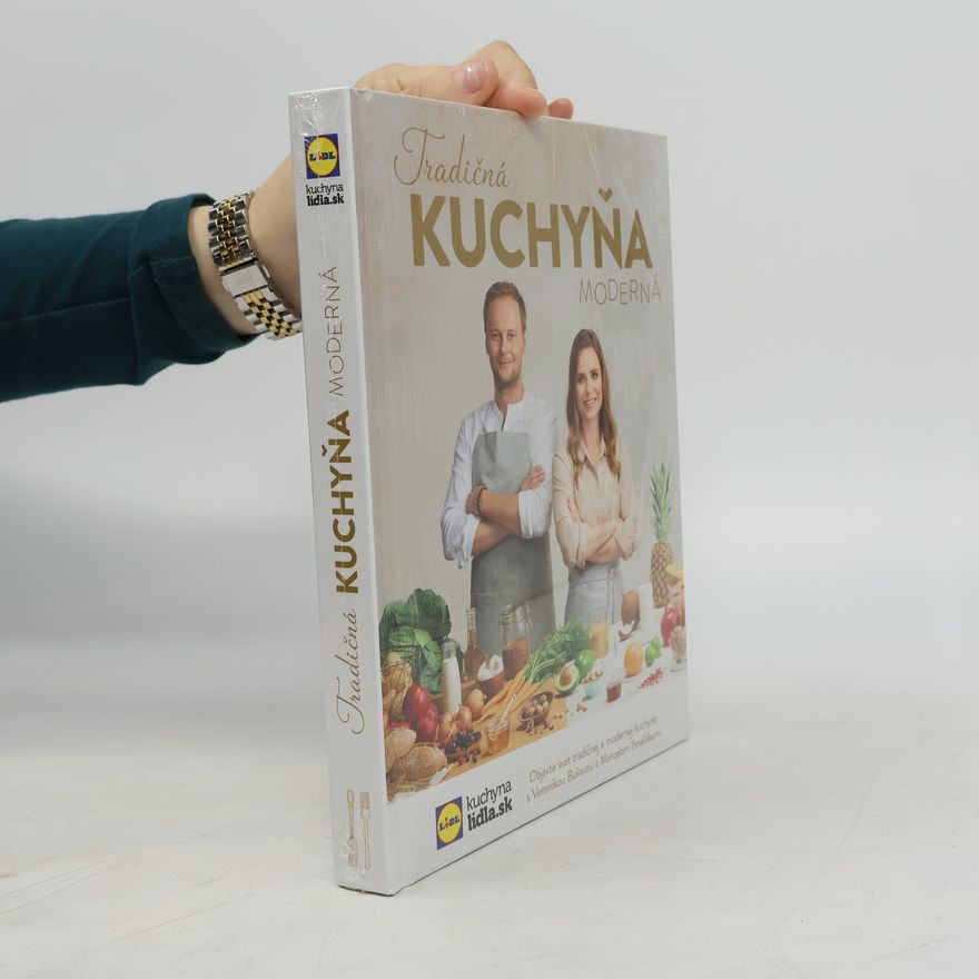 Veronika Bušová Tradičná kuchyňa moderná